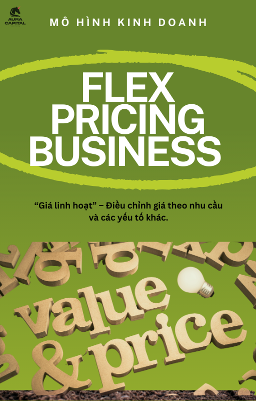  Mô hình giá linh hoạt (Flex Pricing Business Model)